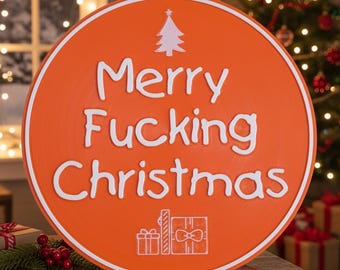 Merry F-ing Christmas 6" Funny Sign 3D Printed Holiday Decorations for Home and Office