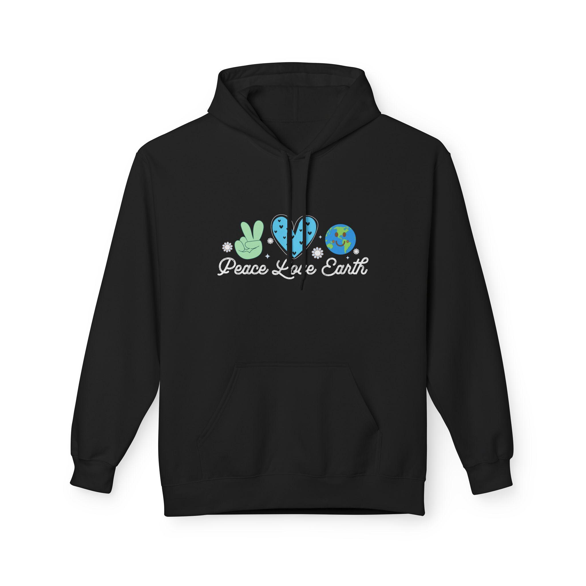 Peace Love Earth Hoodie | Eco-Friendly Fleece Sweatshirt for Earth Lovers | Perfect for Earth Day, Casual Wear, Gifts