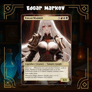 Carte MTG Edgar Markov - Orica personnalisé anime pour deck de commandant MTG, oeuvre d'art Waifu, collectionneurs de vampires et gameplay décontracté