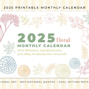 2025 Kalender, Bunt, Floral Art Monatsplaner, Positive Ziele, Wand oder Schreibtisch, printable Digital Download, A4 Letter, +FREE Geschenk