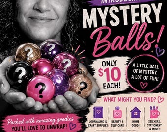 Puede incluir: Una colección de pequeñas bolas misteriosas redondas y brillantes en varios colores, incluyendo negro, rosa, dorado y morado, cada una marcada con un signo de interrogación blanco. El texto promocional incluye 'Add even more SURPRISES', 'MYSTERY Balls!' y 'A LITTLE BALL OF MYSTERY. A LOT OF FUN!'