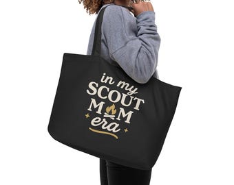 Large Eco Friendly Organic Canvas Tote Bag // In My Scout Mom Era - Black