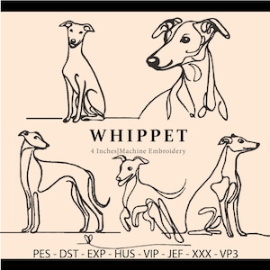 Puede incluir: Cuatro dibujos en blanco y negro de perros Whippet en varias poses. El texto "WHIPPET" y "4 Inches Machine Embroidery" está debajo de las imágenes. El texto "PES - DST - EXP - HUS - VIP - JEF - XXX - VP3" está debajo del texto.