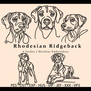 May include: Line art design of a Rhodesian Ridgeback dog in various poses. The image includes the text "Rhodesian Ridgeback" and "4 Inches | Machine Embroidery". The design is approximately 4 inches in size.