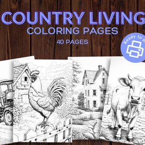 Country Living Coloring Pages, Printable Adult Coloring Sheets, Farm Animals, Landscapes, Digital Download, Farm & Country Theme Printables