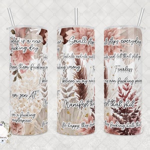 Sassy Affirmations Tumbler: Stainless Steel Pick-Me-Up Gift (20oz or 30oz)