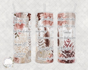 Sassy Affirmations Tumbler: Stainless Steel Pick-Me-Up Gift (20oz or 30oz)