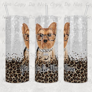 Yorkie Mom | 20oz or 30oz Tumbler | Custom Tumbler | Dogs | Dog Mom