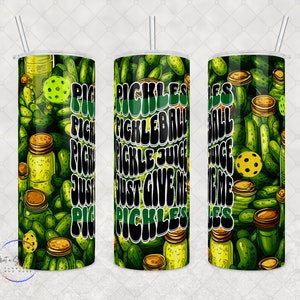 Benutzerdefinierter Becher, - Gurken, Pickleball, Gurkensaft, Geben Sie mir einfach Gurken Becher, 20 Unzen oder 30 Unzen Becher, ideal für die Flüssigkeitszufuhr auf dem Gericht