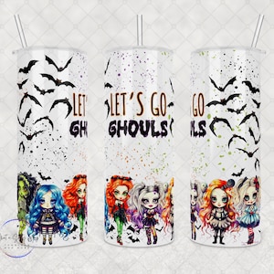 Custom 'Let's Go Ghouls' Tumbler, 20oz or 30oz Tumbler, Ideal for Creepy Cocktails & Gifts for Ghoulfriends
