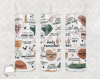 Custom Affirmations Tumbler: Positive Reminders, Mental Health Support (20oz or 30oz)