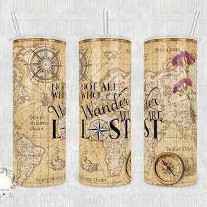 Vaso personalizado: No todos los que deambulan están perdidos, mapa de viaje, vaso de 20 oz o 30 oz: gran regalo para los entusiastas de la aventura