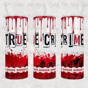Custom True Crime Tumbler, 20oz or 30oz - Sleek, Customizable Drinkware Perfect for Podcast Bingeing - Unique Gift for Mystery Lovers