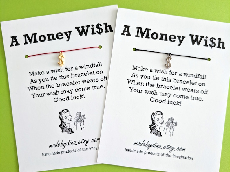 Wish Bracelet Party Favor Custom Made for You A Money Wish LIMITED EDITION
