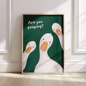 Funny Goose Bathroom Poster, Are You Pooping Wall Art, Cute Duck Print, Bathroom Humor Decor, Minimalist Funny Art image 16