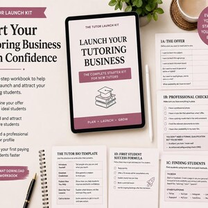 May include: A digital tablet displaying a tutor launch kit workbook, surrounded by printed pages including a professional checklist, bio template, and student success formula. The materials feature text, icons, and a white stylus pen.