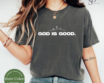 Retro Comfort Religious Shirt, God is Good Shirt, Christian Comfy Shirt, Bible Verse Shirt, Christian Apparel, Faith Shirt, Friends