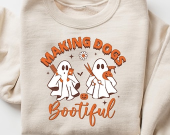 Making Dogs Bootiful Sweatshirt, Dog Ghost Shirt, Dog Lovers Hoodie, Dog Groomer Shirt, Pet Grooming Sweater, Halloween Gift For Dog Owners