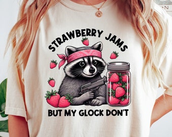 Comfort Raccoon Shirt, Strawberry Jams But My Glock Don't Tshirt, Retro Raccoon Shirt, Funny Meme Tee