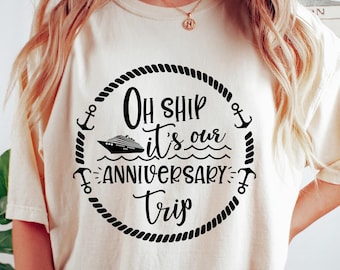 It's Our Anniversary Trip T-shirt, Couple Matching Cruise Shirt, Wedding Anniversary Vacation Tee, Anniversary Gift, Cruise Outfit