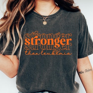 Leukemia Support Shirt, Leukemia Cancer Awareness Gift, Orange Ribbon Graphic Tees, Cancer Warrior Clothing, Leukemia Survivor Tshirt