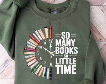 Sudadera con cuello redondo "Tantos libros, tan poco tiempo": "Bookworm"