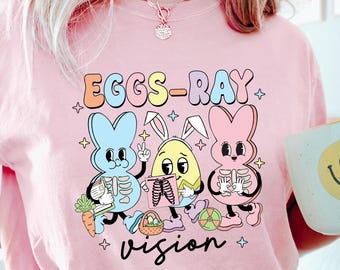 Eggs Ray Vision Nurse T-shirt, Easter Xray Tech Sweatshirt, Technologist Easter Gift, Xray Rad Nurse Easter Tee, XRAY Easter Squad Outfit