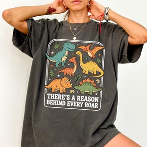 Comfort Colors Dinosaur SPED Teacher Shirt, There’s A Reason Behind Every Roar Tshirt, Special Education Tee, Back To School Matching Outfit image 1