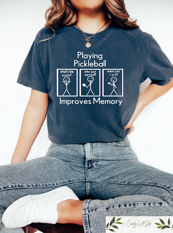 Playing Pickleball Improves Memory Shirt, Funny Pickleball T-Shirt, Pickleball Lover Athletic Tee, Pickleball Game Day Tee, Pickleball Gifts