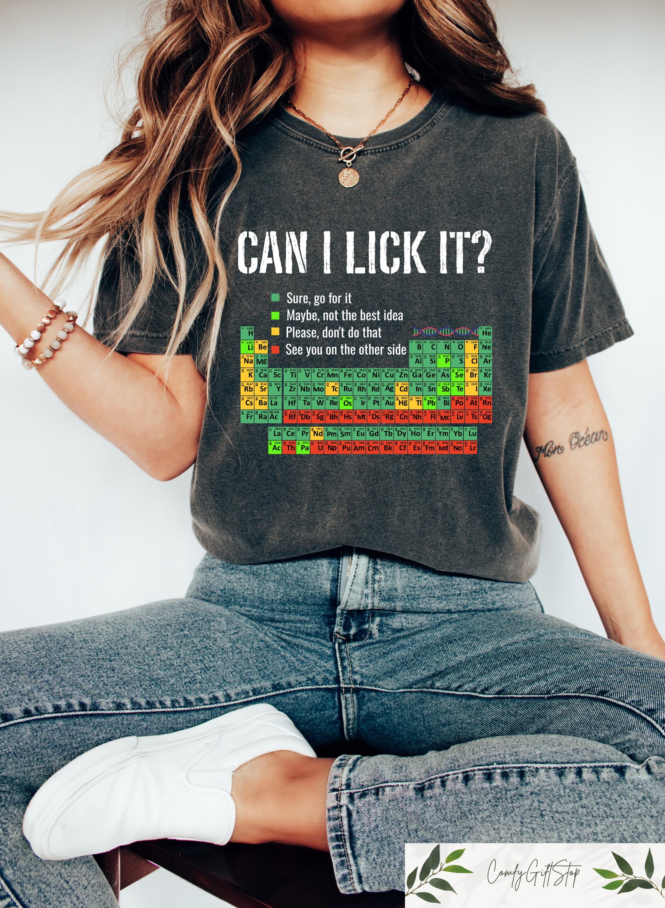 Can I Lick It Periodic Table T-shirt, Funny Chemistry Shirt, Elements Table Sweatshirt, Funny Chemistry Gift, Science Chemistry Lab Tee