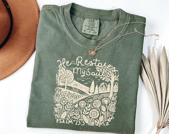 Camiseta cristiana Comfort Color "Él restaura mi alma", Sudadera de peso medio con el Salmo, Camiseta con la Biblia de Jesús, Suéter para mamá con fe, Regalo cristiano religioso