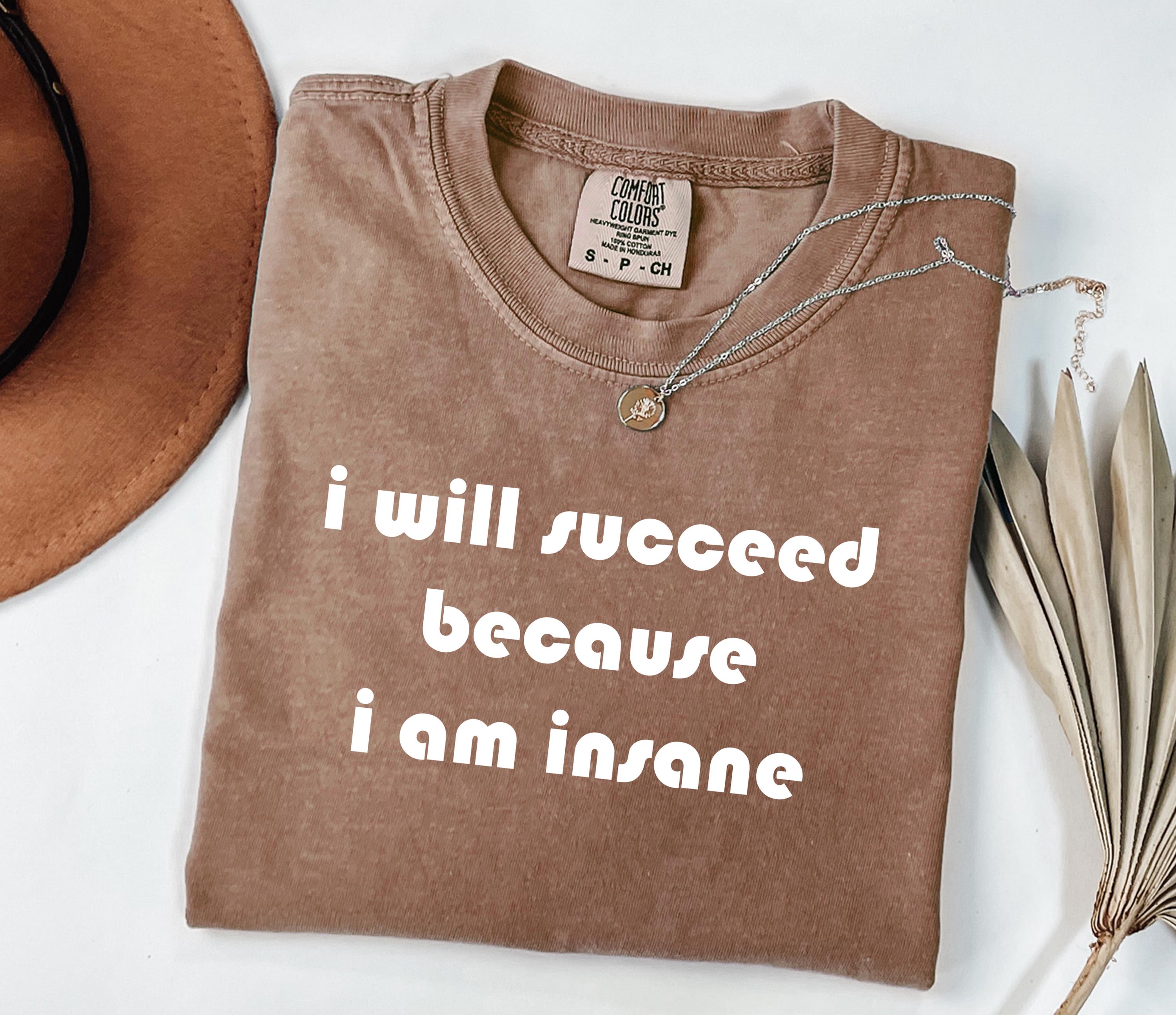 Funny Comfort Colors Shirt, Unhinged Tshirt for Women