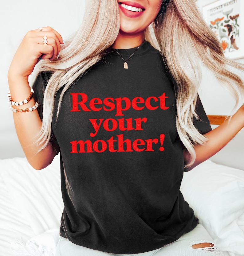 Respect Your Mother Shirt, Mother Earth Tee, Earth Day T-Shirt, Environmental Activism Apparel, Viral Slogan Sweatshirt, Cozy Outfit image 3