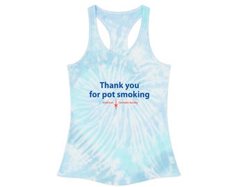Tank Top - Authentic Thank You For Pot Smoking® - Approved by the American Cannabis Society®