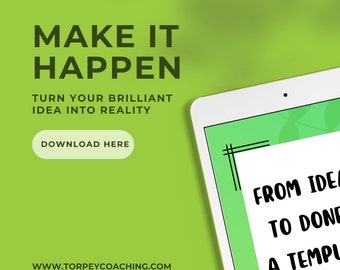 From Idea to DONE Without the Drama!