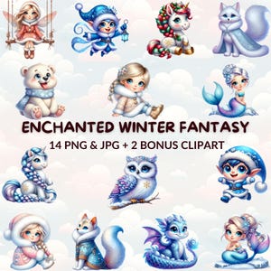 Enchanted Winter Fantasy Clipart Bundle, 14 Magical Characters PNG & JPG, Christmas and Winter Wonderland, Perfect for Crafts and Decor