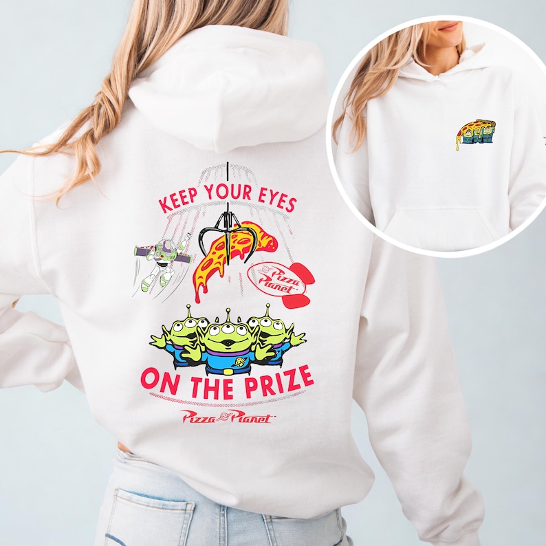 Disney Toy Story Alien Pizza Planet Sweatshirt, Keep Your Eyes On The Prize Hoodie, Pixar Green Man Sweat image 1