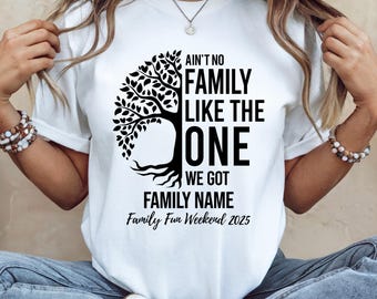 Ain't No Family Like The One I Got Shirt,Funny Family Reunion Tee,Family Reunion Gift,Matching Black Family Reunion,Black History Month Gift