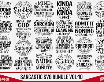 Sarcastic SVG Bundle | Funny & Sassy Quotes SVG | Cricut Silhouette Cut Files