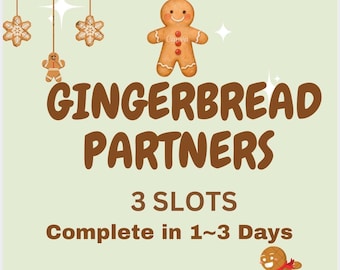 Gingerbread Partners Event 3 slots-(1-3days) - 100%Complete rewards - full game boost service（Please read Description)*