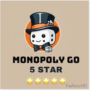 May include: A cartoon illustration featuring a dice-shaped character wearing a top hat and bow tie, set against an orange circle. The text "MONOPOLY GO 5 STAR" is displayed below, along with five gold stars and the text "FunStore93".
