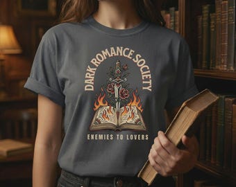 Dark Romance Gesellschaft Shirt | BookTok Graphic Tee, Enemies to Lovers Streetwear