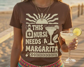 Krankenschwester Shirt | Krankenschwestern Woche Geschenk | Krankenschwester braucht ein Margarita Tee | Komfort Farben Top