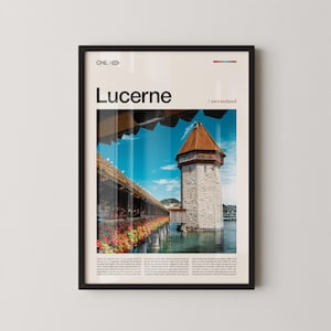 May include: Framed print featuring a scenic view of Lucerne, Switzerland. The image showcases a stone tower with a brown roof, a wooden bridge, and vibrant red flowers. The word "Lucerne" is displayed in large text.