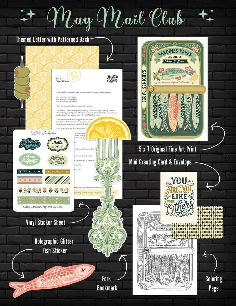 May include: A May Mail Club package with various stationery items. Includes a themed letter with a lemon pattern, stickers, a fish-shaped holographic sticker, a fork bookmark, a fine art print, a mini greeting card, and a coloring page. The art print features sardines.