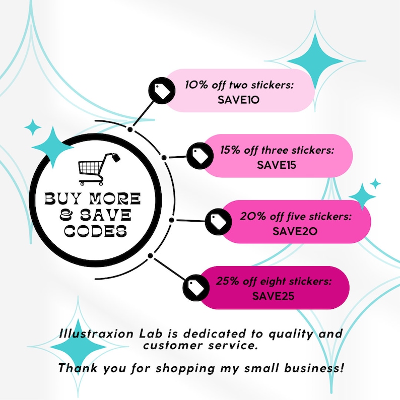 K&ouml;nnte beinhalten: Eine rosa und schwarze Grafik mit einem Einkaufswagen-Symbol und dem Text "BUY MORE & SAVE CODES". Die Grafik zeigt vier rosa Rabattcodes f&uuml;r den Kauf mehrerer Aufkleber: 10 % Rabatt auf zwei Aufkleber (SAVE1O), 15 % Rabatt auf drei Aufkleber (SAVE15), 20 % Rabatt auf f&uuml;nf Aufkleber (SAVE20) und 25 % Rabatt auf acht Aufkleber (SAVE25).