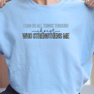 Christian Bible Quote Sweatshirt, Religious Gift Idea, Unisex Crewneck Jumper, Faith Apparel, Inspirational Clothing, Trendy Christian