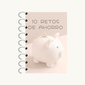 10 Retos de ahorro, saving tracker, ahorrar dinero, plan de ahorro, en español