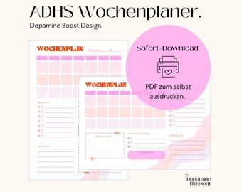 May include: A pink and white printable weekly planner with the text "ADHS Wochenplaner. Dopamine Boost Design." and "Sofort-Download PDF zum selbst ausdrucken."  The planner has a pink and white color scheme with a pink background and white text. The planner is designed to help people with ADHD manage their time and tasks.