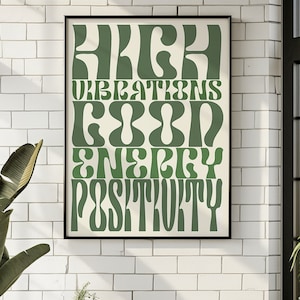 Alta vibración, Buena energía, Positividad - afirmación, ley de atracción, buena vibra decoración de pared / póster / arte de pared